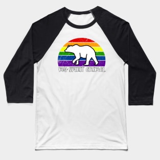 My Spirit Animal Bear Gay Pride Parade Baseball T-Shirt